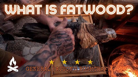 WHAT IS FAT WOOD? HOW TO USE FOR FIRE STARTING