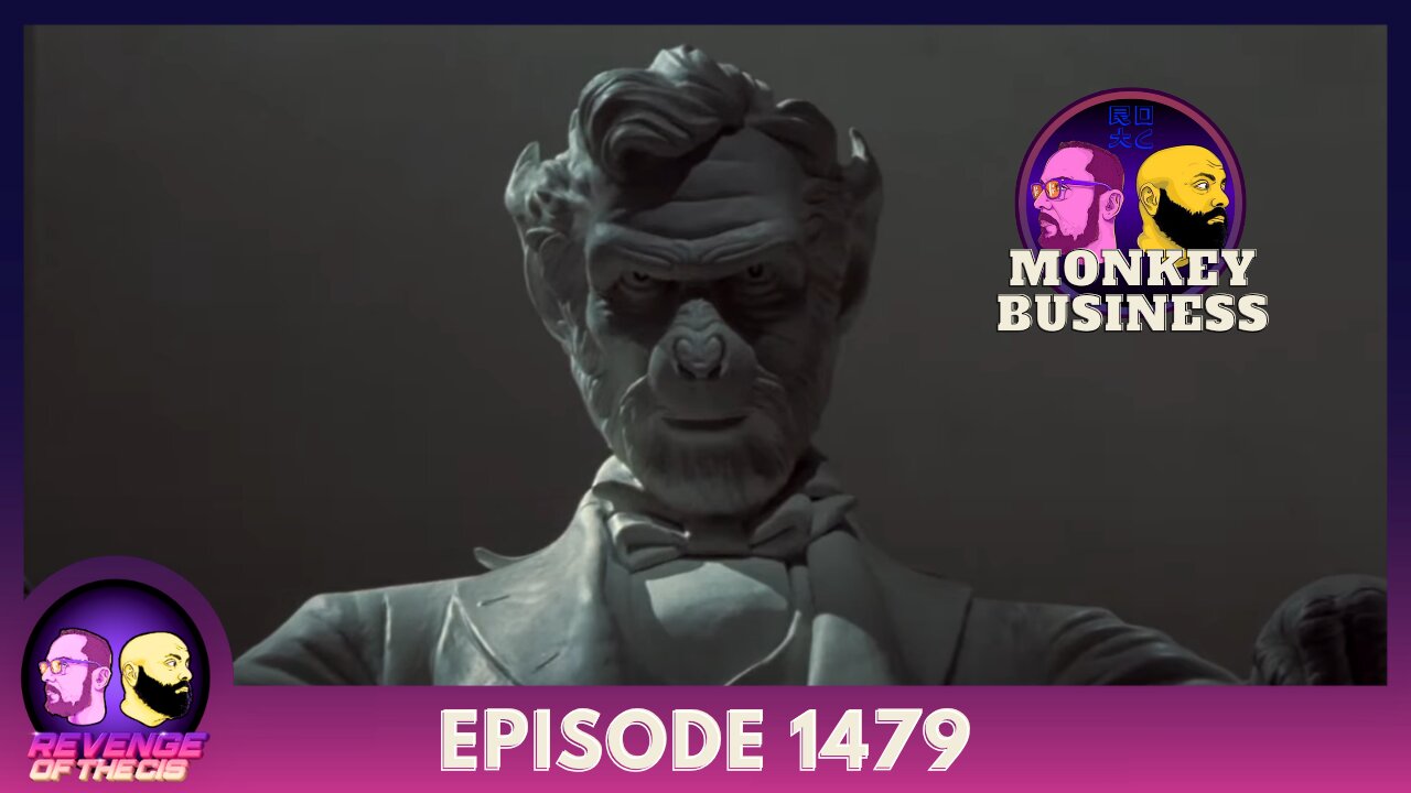 Episode 1479: Monkey Business