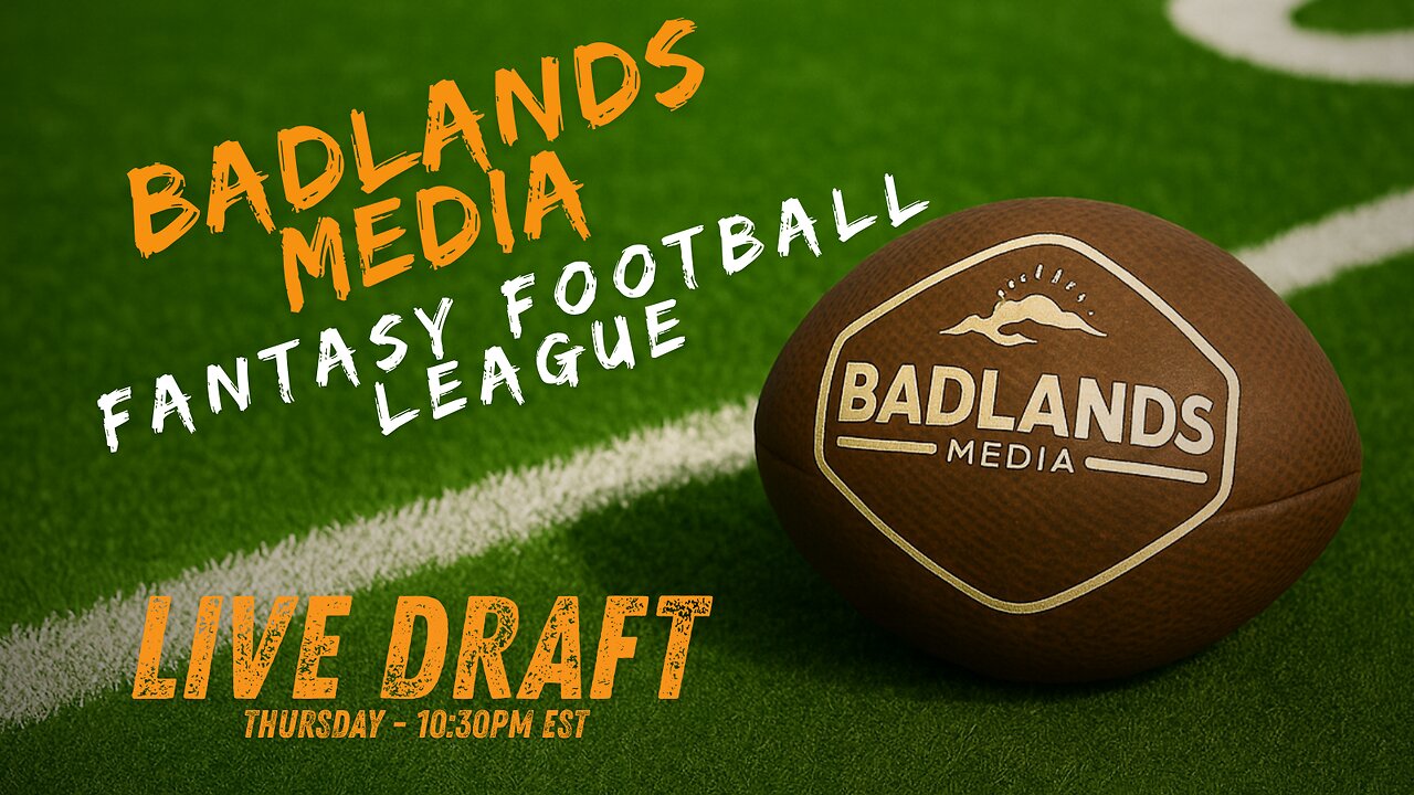 Badlands Media Fantasy Football Live Draft