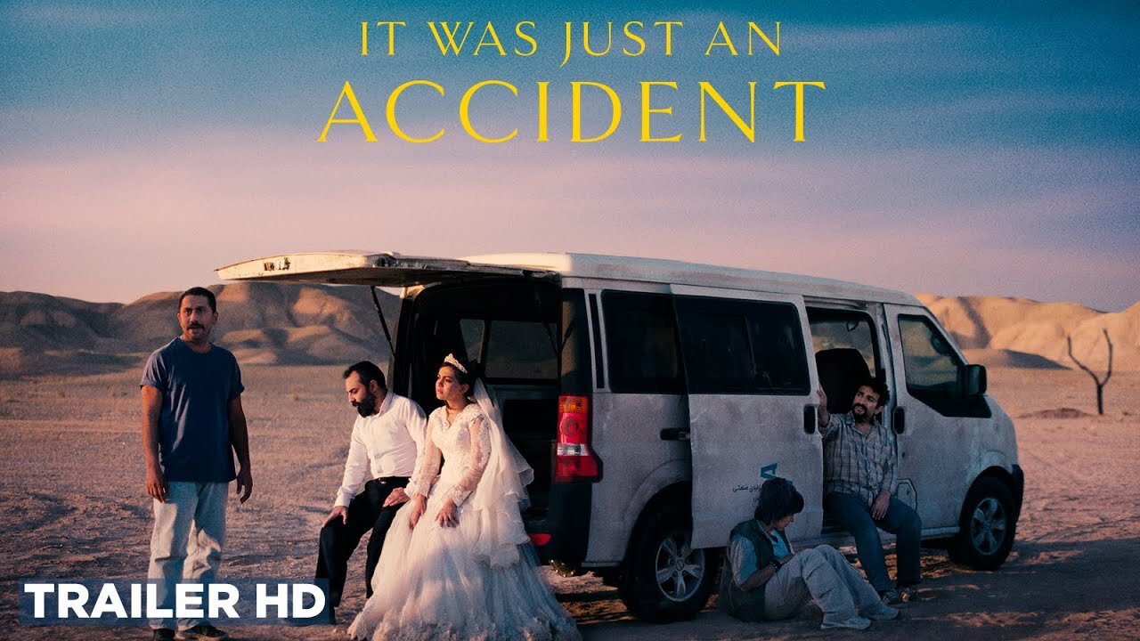 It Was Just An Accident | Official Trailer HD