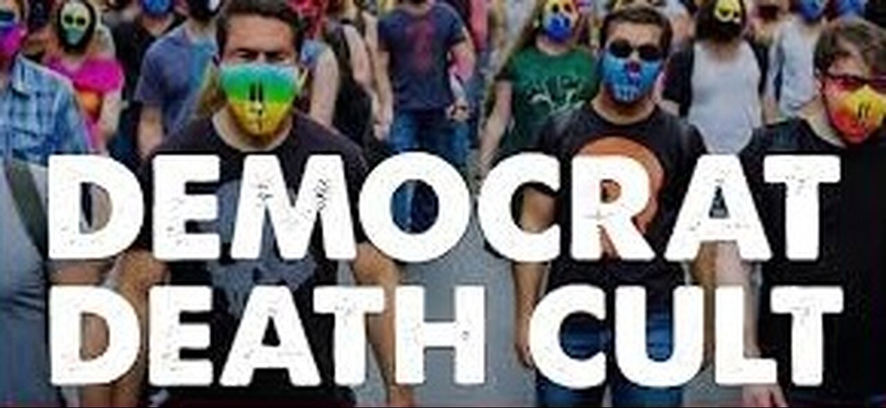 The Democrat Death Cult