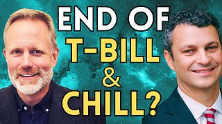 The "T-Bill & Chill" Era Is Ending. What Should Investors Do Next? | Michael Lebowitz