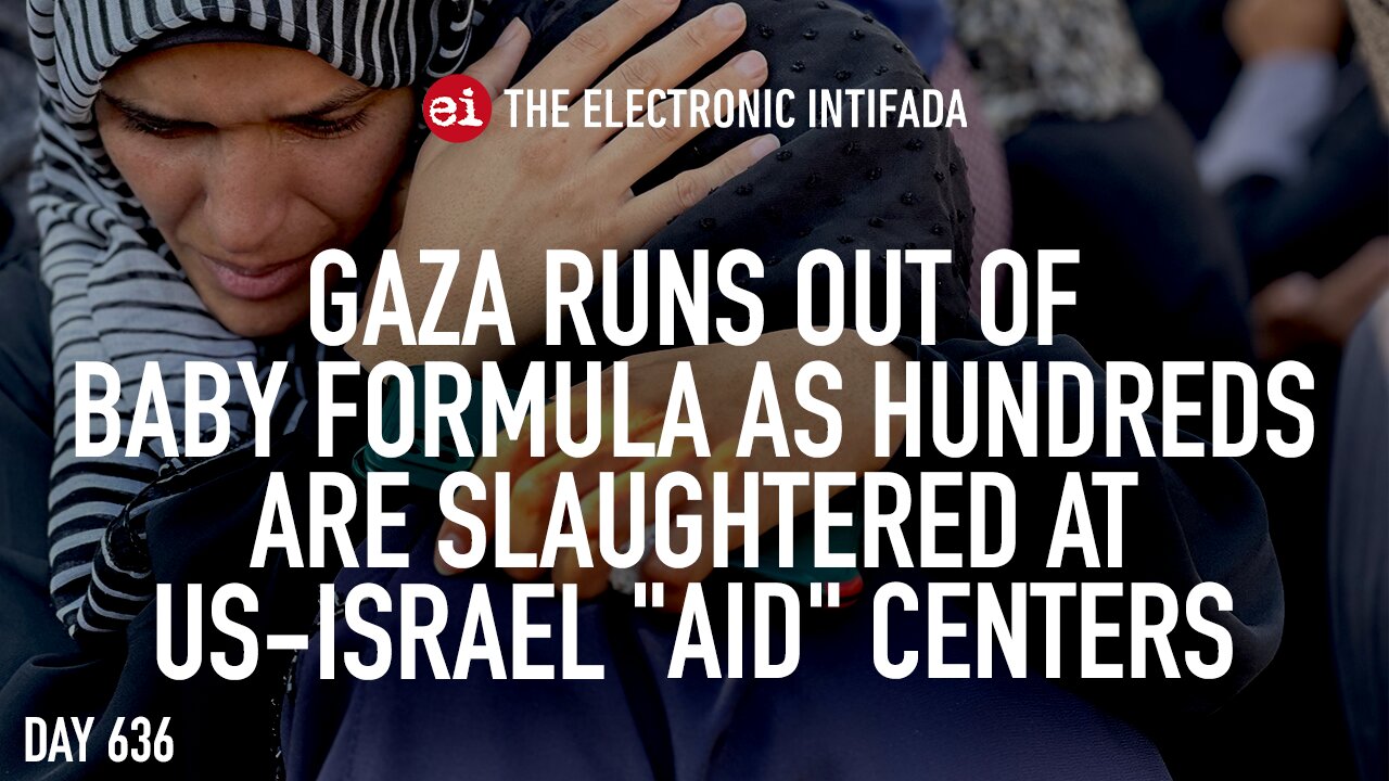 Gaza out of baby formula, hundreds killed at US-Israel "aid" centers, with Nora Barrows-Friedman