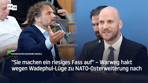 "Sie machen ein riesiges Fass auf" – Warweg hakt wegen Wadephul-Lüge zu NATO-Osterweiterung nach