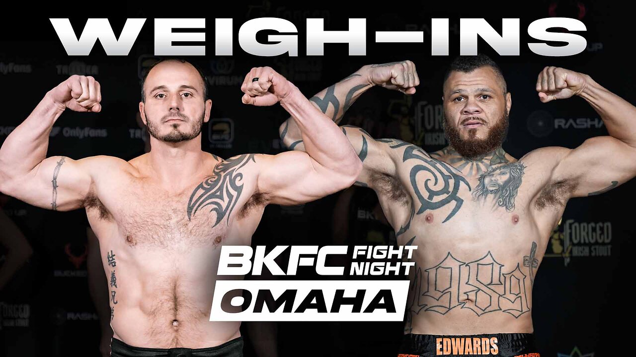 BKFC FIGHT NIGHT OMAHA COCHRANE vs EDWARDS Weigh-In | LIVE!