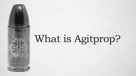 What is Agitprop?