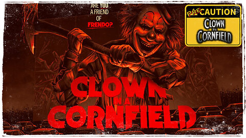 Clown in a Cornfield PreCaution - Movie Preview