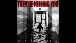 They're Killing You - music by Zeph Daniel