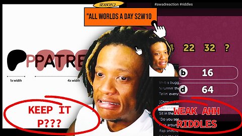 AllWorldsADay (AWAD) S2W10 - TYTHEGY, PATREON, RIDDLES S2W10