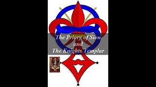 Priory of Sion & The Knights Templar