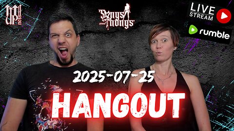 Welcome Back Sharlene Hangout Stream with Songs & Thongs