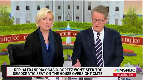 ‘Morning Joe’ Gushes Over AOC: ‘Authentic,’ ‘Articulate,’ ‘Very Effective at Hearings’
