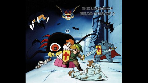 THE LEGEND OF ZELDA: EPISODE 2