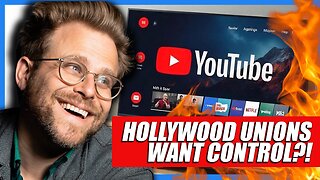 Hollywood Unions Want to Take Over YOUTUBE Next! | Clownfish TV