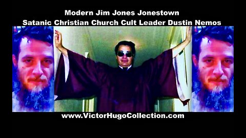 Modern Jim Jones Jonestown Satanic Christian Cult Leader Dustin Nemos Admits He Is A Hated Pariah