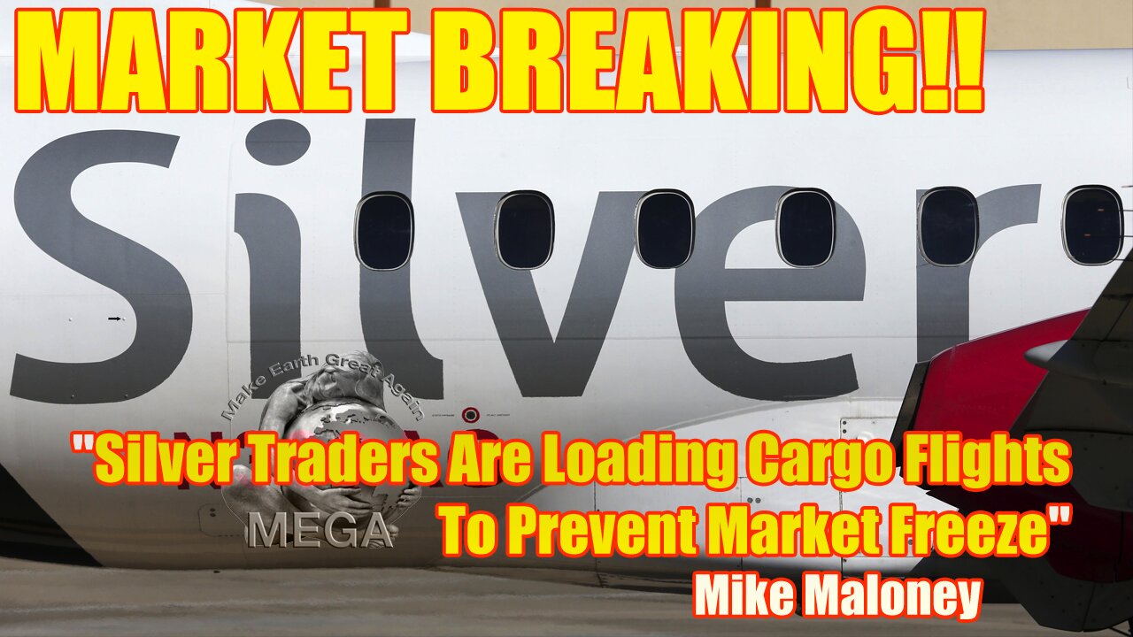 MARKET BREAKING "Silver Traders Are Loading Cargo Flights To Prevent Market Freeze" - Mike Maloney