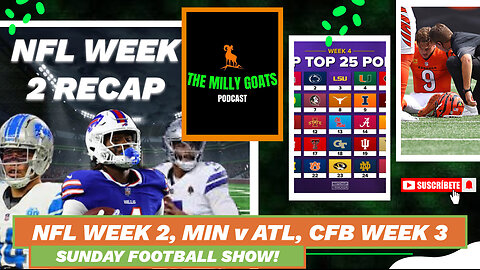 NFL Week 2 Round-up, CFB Week 3 Recap, & Vikings + Falcons LIVE
