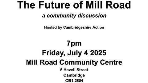 Cambridgeshire Action Meeting on Mill Road: 4th July 2025 - Part 3