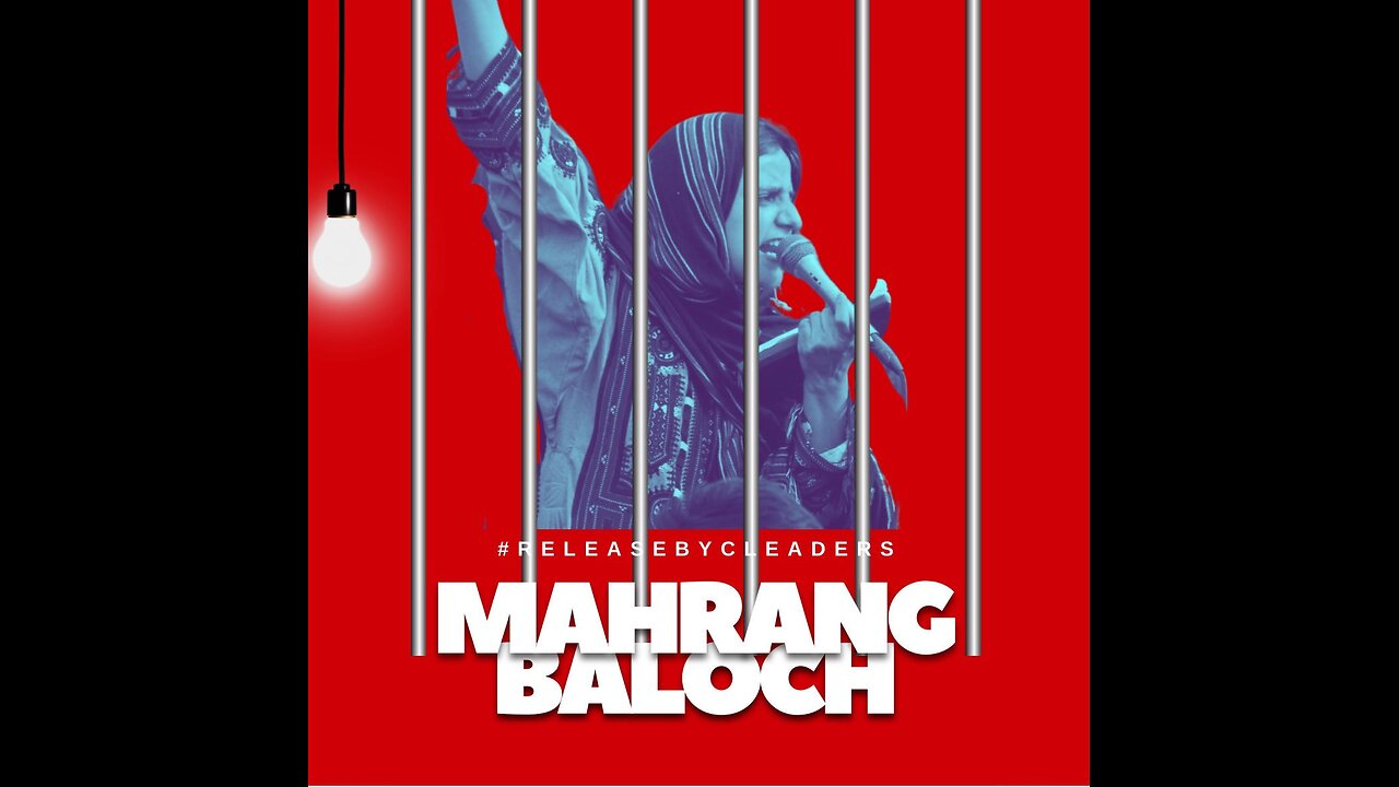 Dr. Mahrang Balouch Illegal Detention Cause Agression in Balouch Peoples
