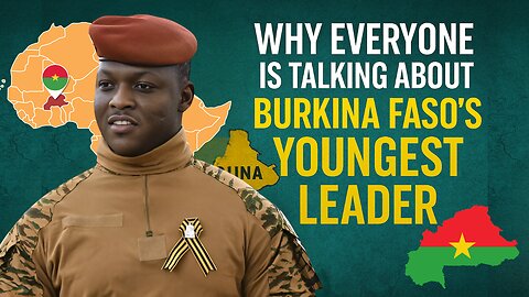 Why Everyone Is Talking About Burkina Faso’s Youngest Leader | #africanhistory