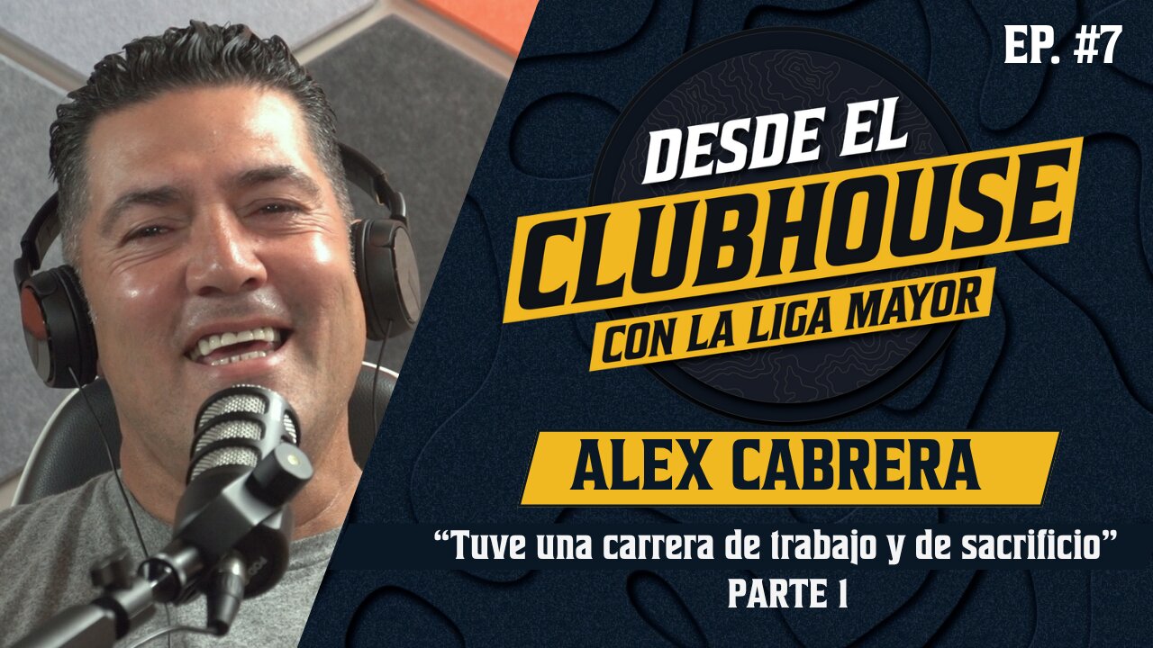 Desde El Clubhouse (Ep. 7) PARTE I: Alex "El Samurai" Cabrera