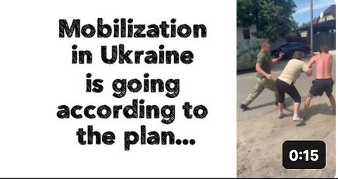 Ukrainian Mobilization Progressing as Planned