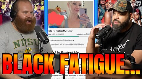 Shiloh Hendrix Is PROOF That "Black Fatigue" Is Real