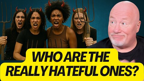 Who Are The Really Hateful Ones?