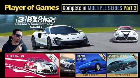 Player of Games: Real Racing 3 Update 13.6: Compete in MULTIPLE SERIES Part 3