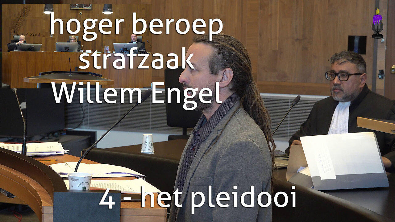 hoger beroep Willem Engel; deel 4 het pleidooi