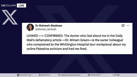 Terrorism Charges, Police Intimidation, and the Story of NHS Doctor Rahmeh Aladwan | UK Column News