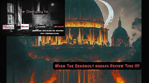Argonauta Records - When the Deadbolt Breaks - In the Glow of the Vatican Fire - Video Review