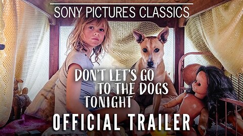 Don't Let's Go to the Dogs Tonight - Official Trailer (2025) Lexi Venter, Embeth Davidtz