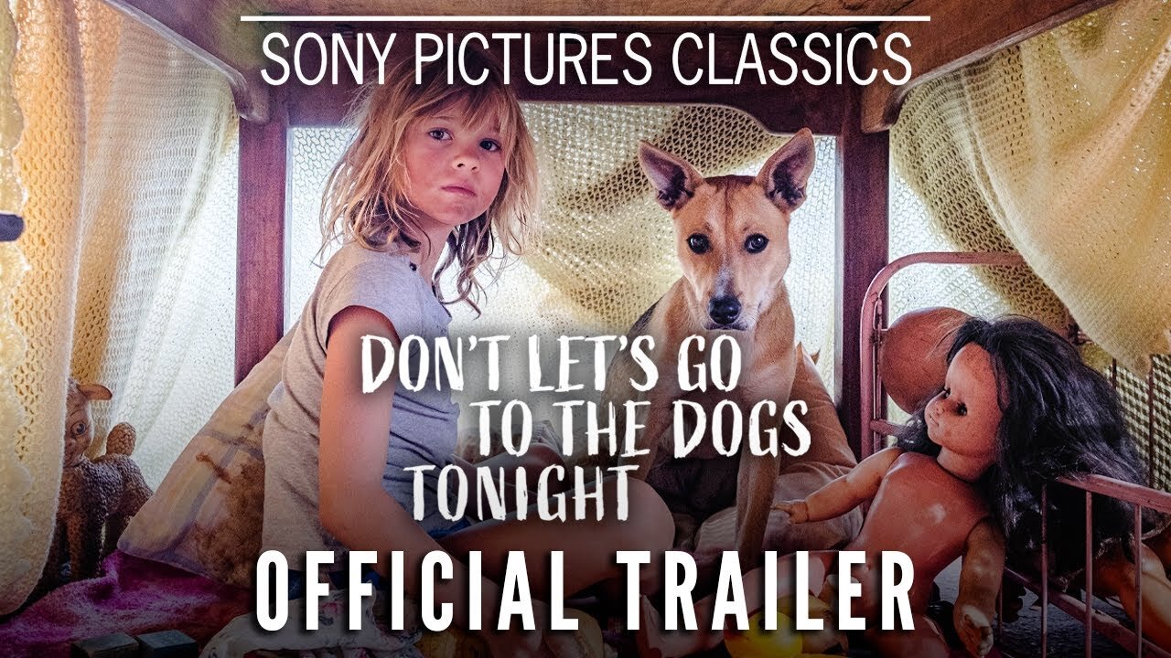 Don't Let's Go to the Dogs Tonight - Official Trailer (2025) Lexi Venter, Embeth Davidtz