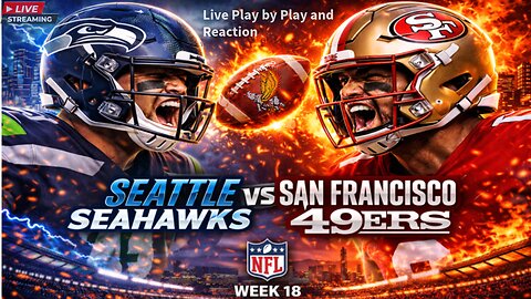 Seattle Seahawks vs San Francisco 49ers: NFL LIVE Game Play by Play and Watch Party