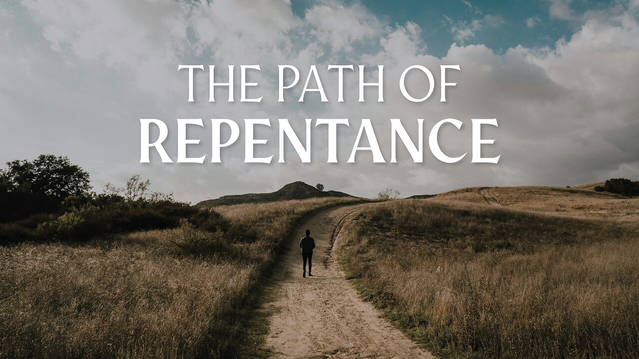 The Path of Repentance