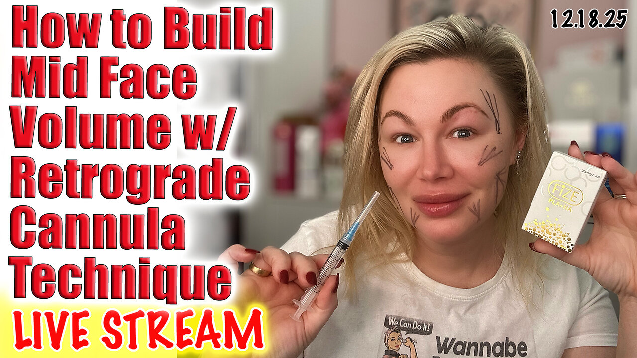 Live Build Mid Face Volume, Retrograde Cannula Technique & Fize PLA HA! Acecosm code Jessica10 saves
