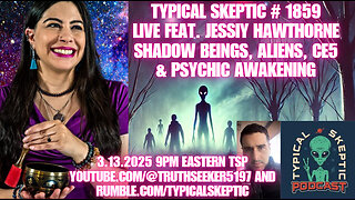 "Shadow Beings, Aliens, CE5, & Psychic Ability – Jessiy Hawthorne’s Paranormal Journey" - TSP # 1859