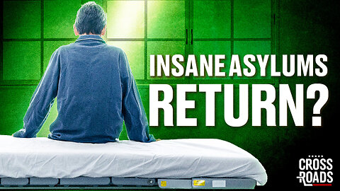 Insane Asylums Could Return; Report Finds CCP Connections to US Protests