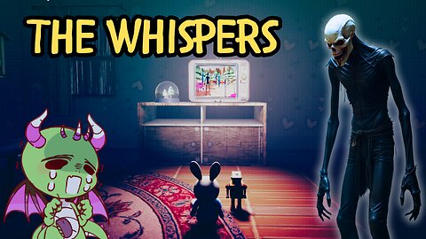 This Game Feels Like My Own Nightmares… | The Whispers