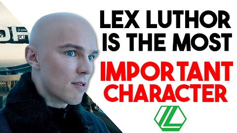 Lex Luthor Will Be The MOST Important Character For James Gunn DCU!?!?