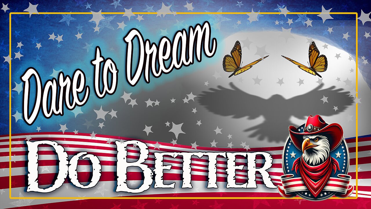 AUG 27 -- Dare to Dream