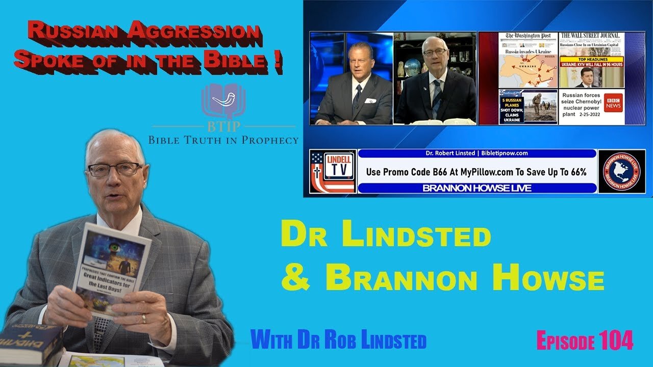 Episode 104 Dr Rob Lindsted in a Live interview talks about Russian Aggression.