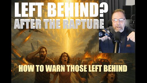 Left Behind after the Rapture - What to tell them using a letter!