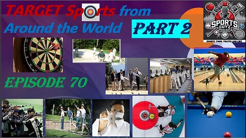 TARGET Sports from Around the World - Part 2 - Episode 70 | The Sports Guyz 