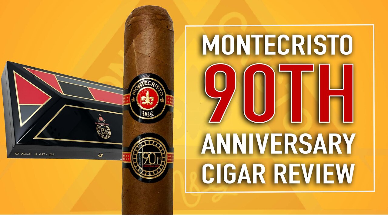Montecristo 90th Anniversary Cigar Review