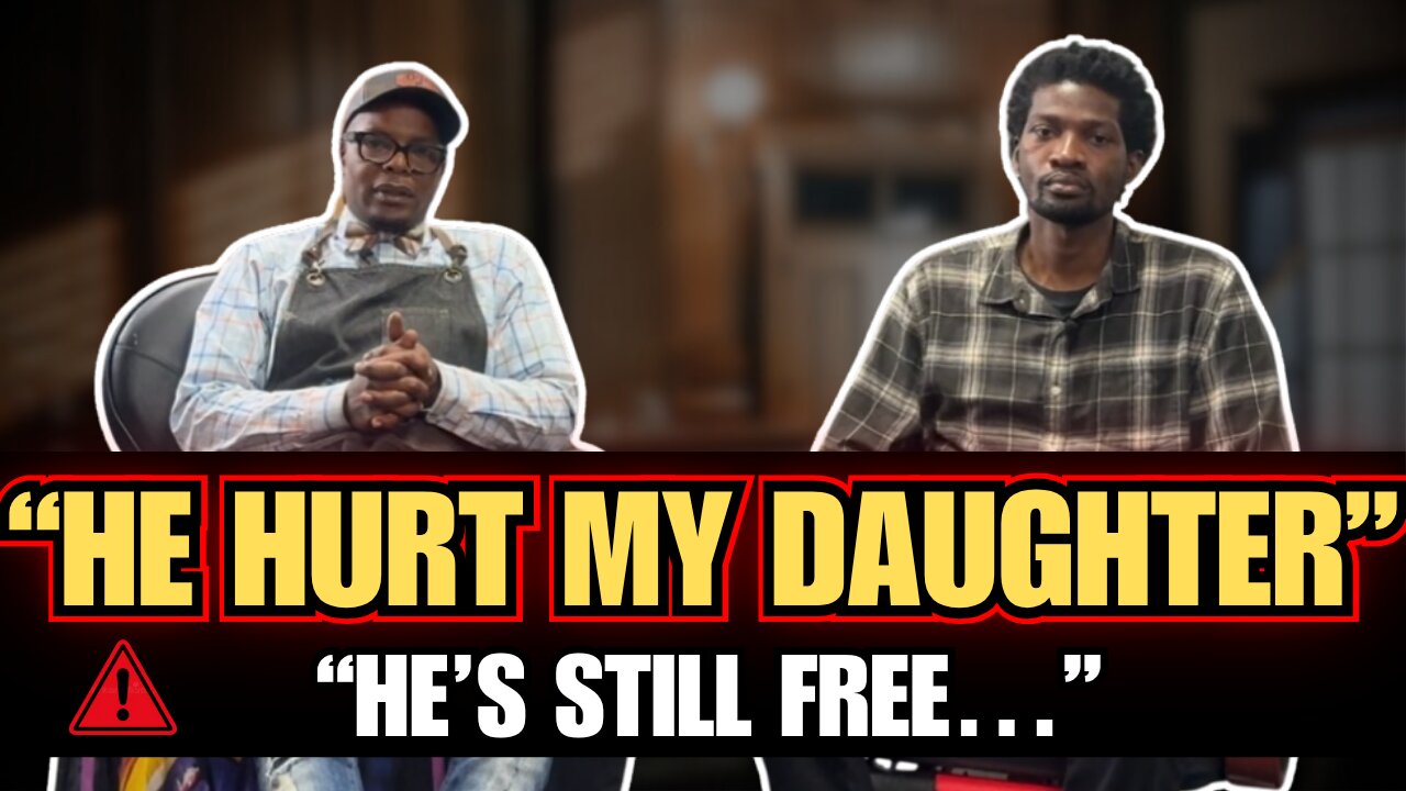 He Hurt My Daughter - I’m Speaking Out Before It’s Too Late