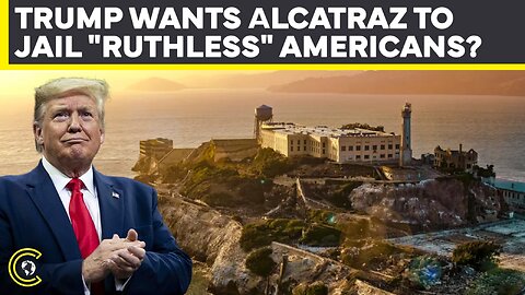 Trump Unveils Alcatraz Plan For “Vicious Criminals” As Pelosi, Dems Dismiss “Unhinged” Move | CLRCUT