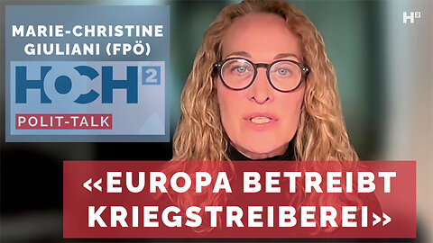 FPÖ-Politikerin Giuliani: «Österreichische Neutralität wird von der Verlierer-Ampel kaputtgeredet»