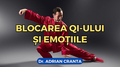Blocarea Qi-ului și emoțiile